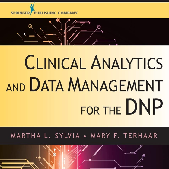 Textbook with the title "Clinical Analytics and Data Management for the DNP"